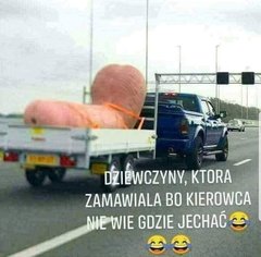 Pilne. Kto zamawiał, bo kiero nie wie gdzie ma jechać?