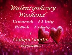 ZB walentynkowy weekend z Clubem Libertin 14 i 15 luty.jpg