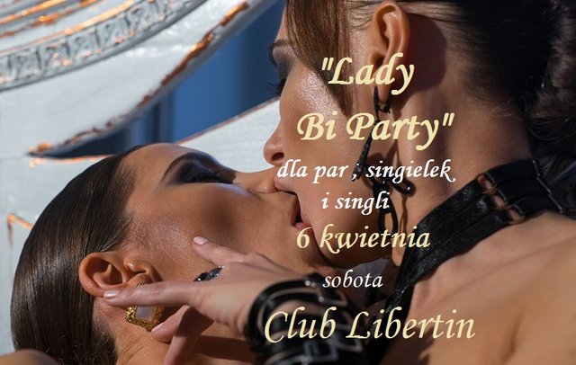 6 kwietnia sobota Lady Bi Party.jpg - CLUBLIBERTIN