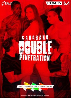 GANG BANG DOUBLE PENETRATION - OPASKI DLA PAŃ - 13.04.2019 r.
