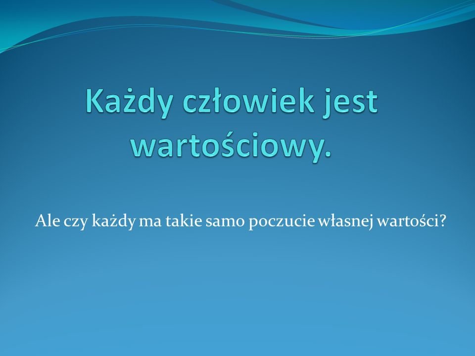Każdy+człowiek+jest+wartościowy..jpg - migotka321