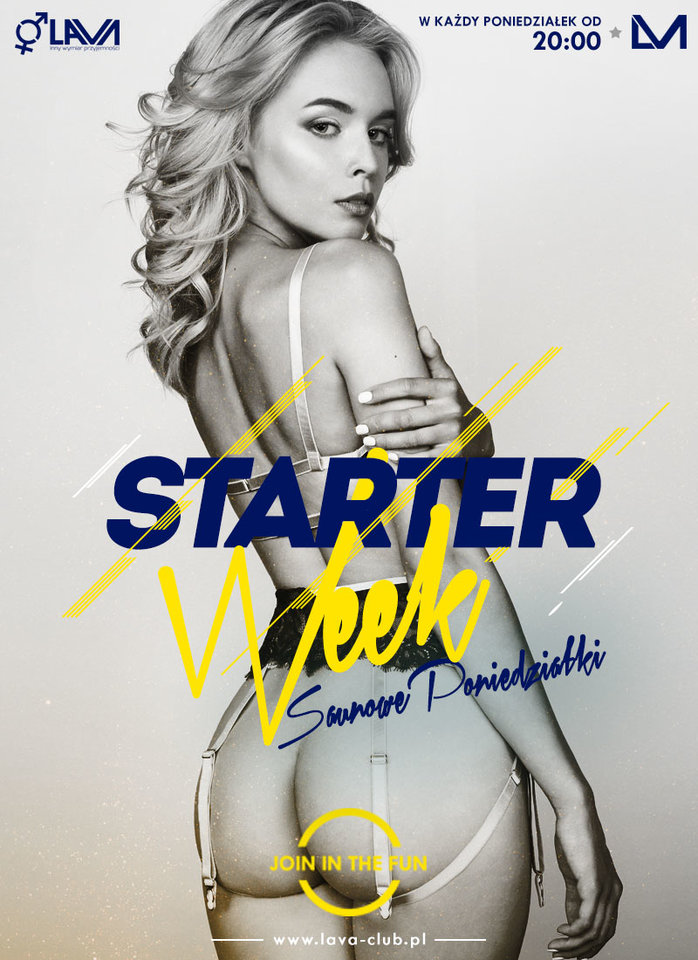 STARTER WEEK - SAUNOWY PONIEDZIAŁEK - PROMOCYJNA CENA - LavaClub