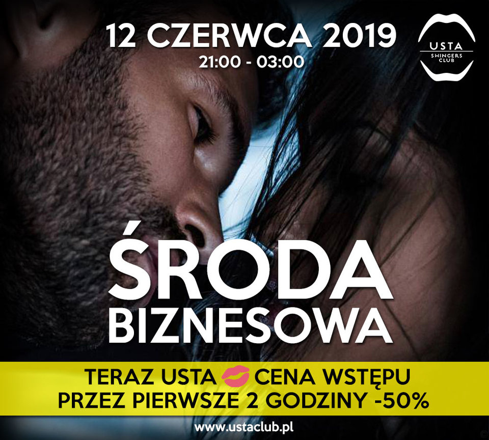Biznesowa Środa w USTA SWINGERS CLUB - UstaClub