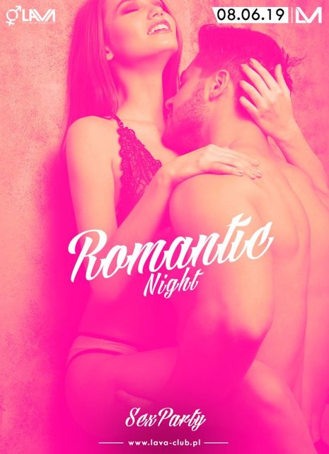 ROMANTIC NIGHT SEX PARTY - 08.06.2019 r. (sobota) - LavaClub