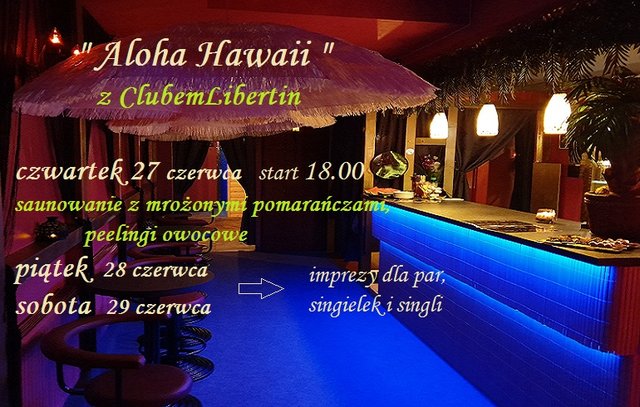Aloha Hawaii 27,28,29  czerwca.jpg - CLUBLIBERTIN