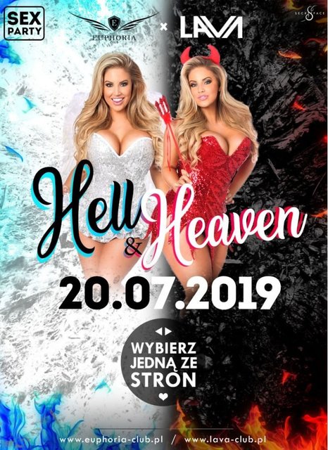 HELL & HEAVEN SEX PARTY - LAVA CZY EUPHORIA? 20.07.2019 r. - LavaClub