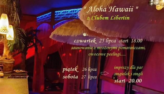 piąty tydzień aloha hawaii 25  26  27  lipiec.jpg - CLUBLIBERTIN
