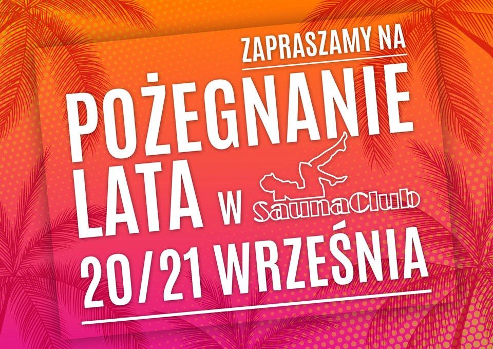 pożegnanie lata.jpg - SaunaClub_Bielsko
