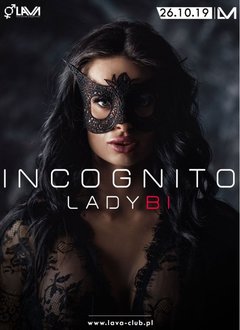 LADY BI "INCOGNITO" - PARY I SINGIELKI - 26.10.2019 r. (sobota)