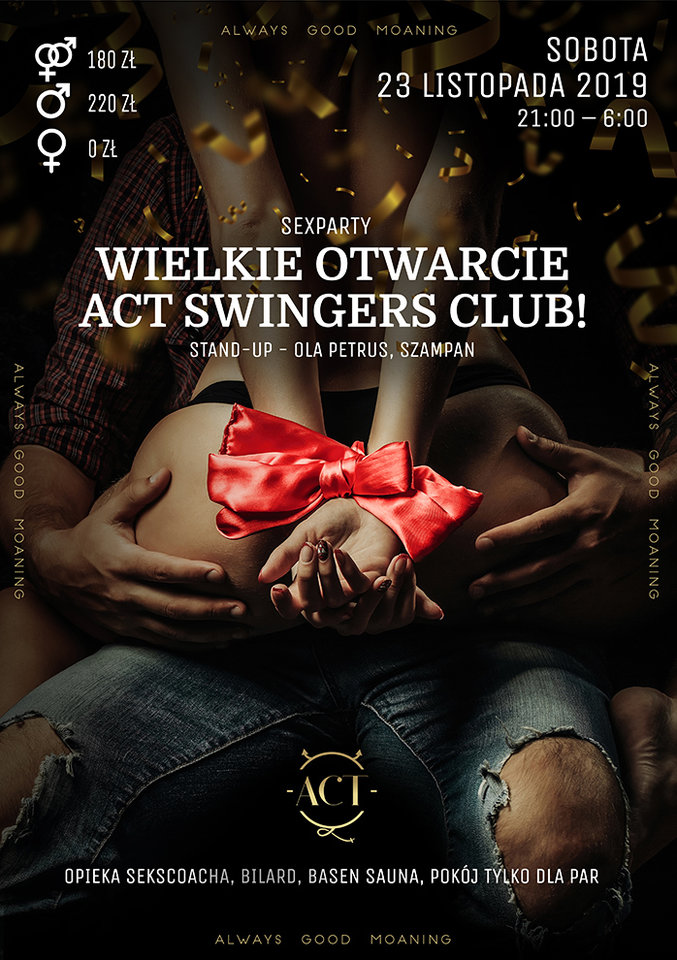 23 listopada - Otwarcie ACT Swingers Club - ACTSwingersClubWarszawa