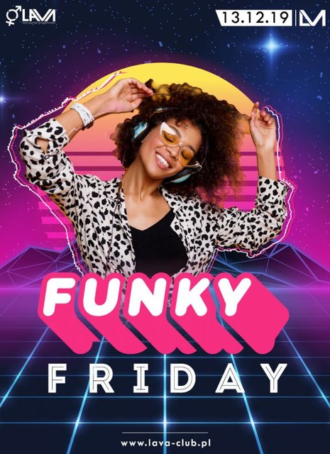 FUNKY FRIDAY SEX PARTY z DJ - 13.12.2019 r. (piątek) - LavaClub