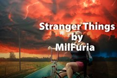 'Dziwne Rzeczy' mogą się zdarzyć gdy obok jest MilFuria ...