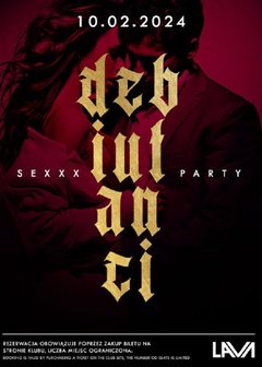 10.02.2024r. SOBOTA - BAL DEBIUTANTÓW - SEX PARTY - 20:00 - 04: