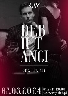 02.03.2024r. SOBOTA - DEBIUTANCI SEX PARTY - 20:00-04:00