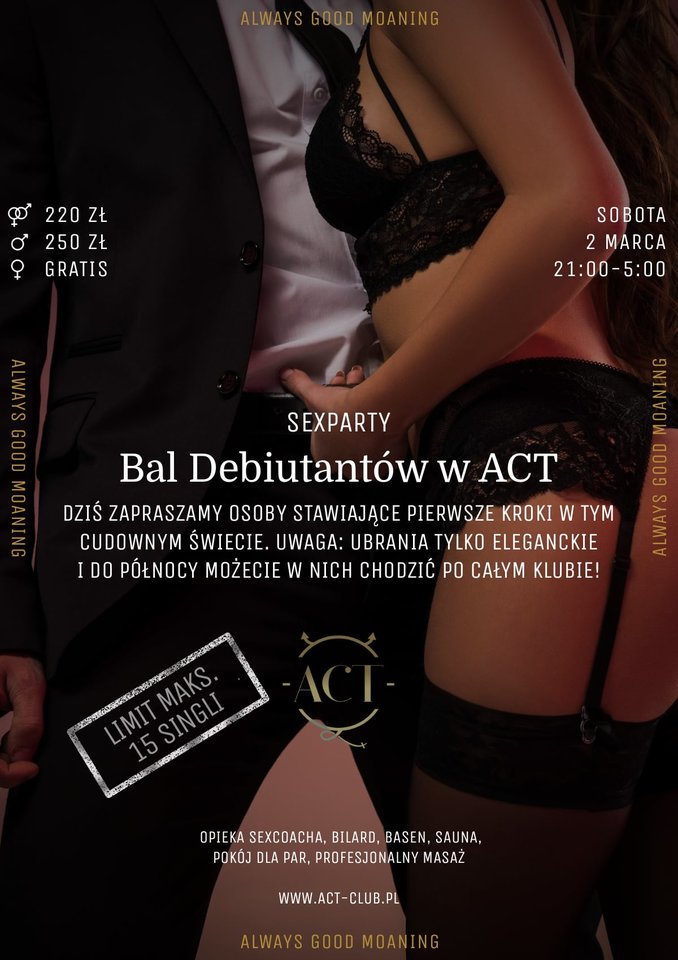 2 MARCA - Bal Debiutantów w ACT - SexParty - ACTSwingersClubWarszawa