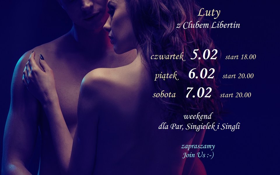 5  6  7  lutego z Clubem Libertin.jpg - CLUBLIBERTIN