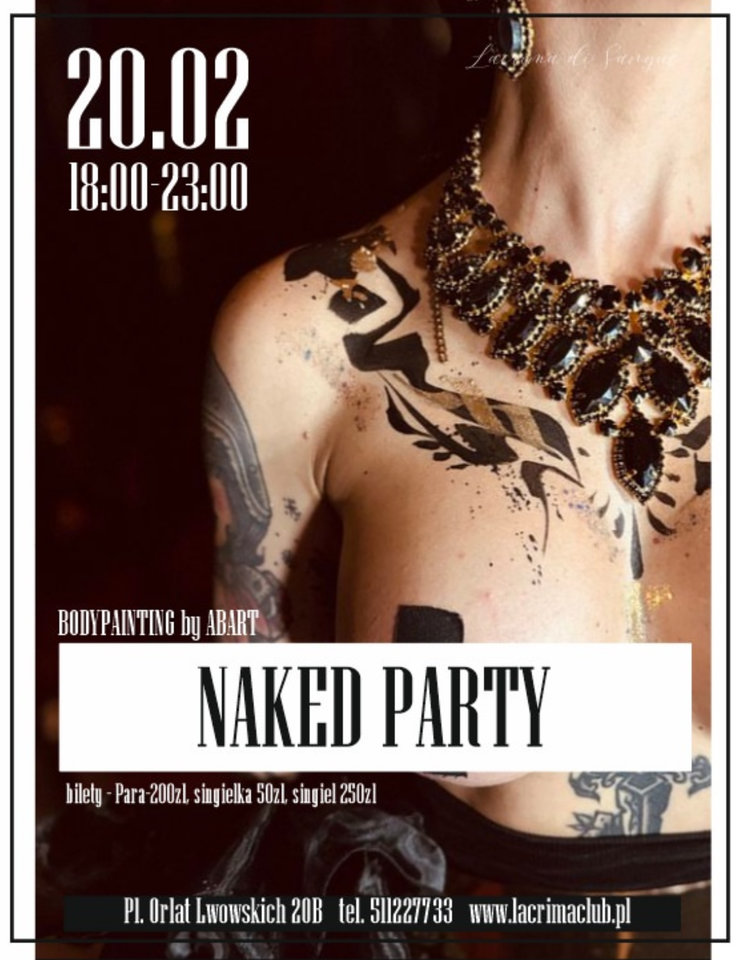 PIĄTEK - NAKED PARTY - LaCrimadiSangue