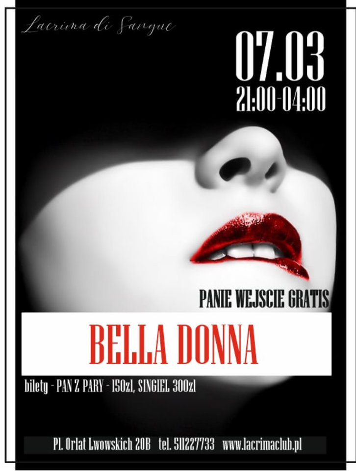BELLA DONNA - SOBOTA 7.03 - LaCrimadiSangue