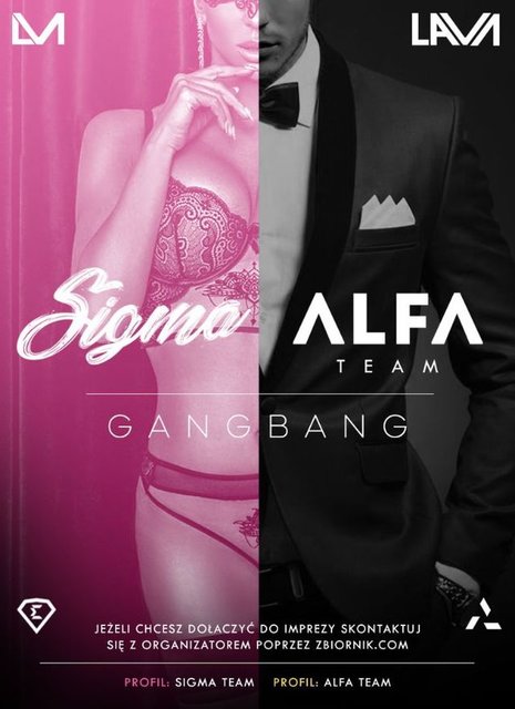 13.04.2026 r. - GANG BANG - ALFA TEAM - SIGMA TEAM - LavaClub